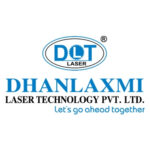 Dhanlaxmi Laser Technology Pvt Ltd